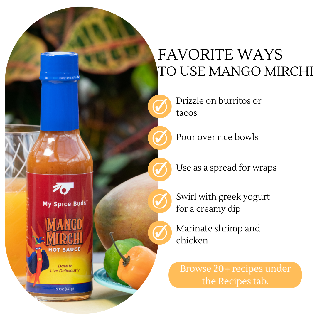 Mango Mirchi hot sauce bottle with usage tips and recipe suggestions on a white background