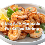 Grilled shrimp on a plate with text overlay about using as a marinade for grilled shrimp. 6